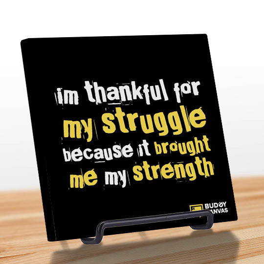 Thankful For The Struggle Quote - BuddyCanvas  Black - 4