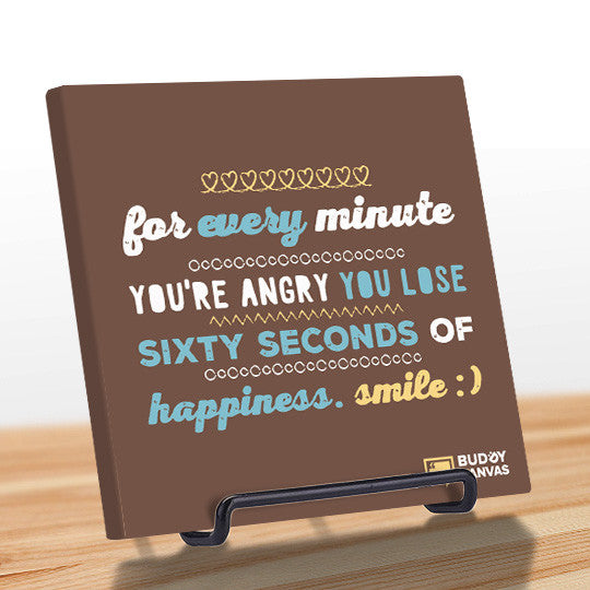 Sixty Seconds of Happiness Quote - BuddyCanvas  Brown - 9