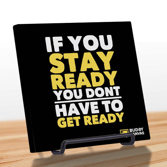 Stay Ready Quote - BuddyCanvas  Black - 4