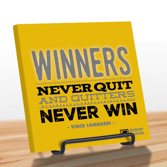 Winners Never Quit - Vince Lombardi Quote - BuddyCanvas  Yellow - 4