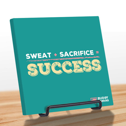 Sweat plus Sacrifice Success Quotes - BuddyCanvas  Aqua - 6