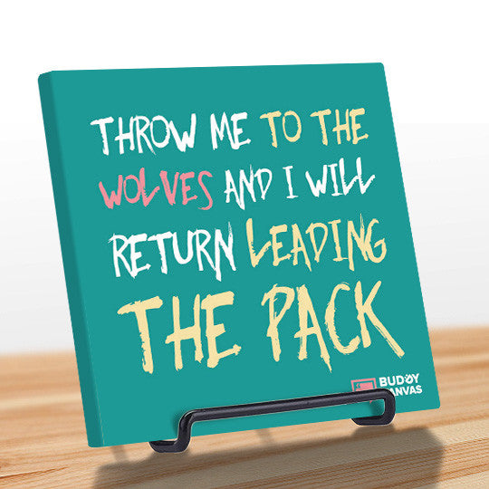 Leading The Wolf Pack Quote - BuddyCanvas  Aqua - 7