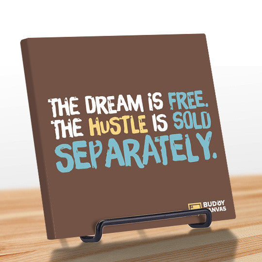 The Hustle Is Sold Seperately Quote - BuddyCanvas  Brown - 8