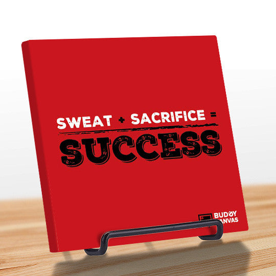 Sweat plus Sacrifice Success Quotes - BuddyCanvas  Red - 7