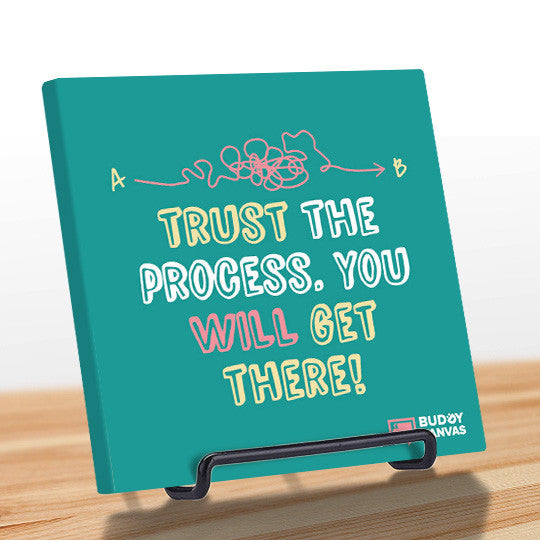 Trust The Process Quote - BuddyCanvas  Aqua - 9