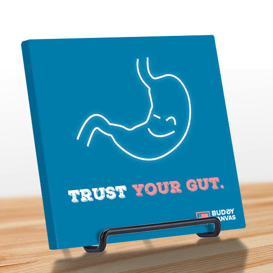 Trust Your Gut Quote - BuddyCanvas  Blue - 7