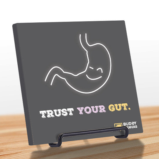 Trust Your Gut Quote - BuddyCanvas  Grey - 11