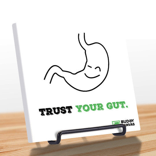 Trust Your Gut Quote - BuddyCanvas  Natural - 6