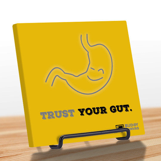 Trust Your Gut Quote - BuddyCanvas  Yellow - 8